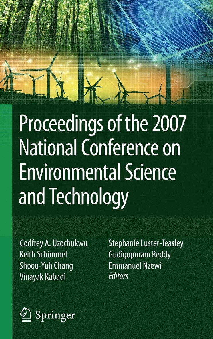 Proceedings of the 2007 National Conference on Environmental Science and Technology 1