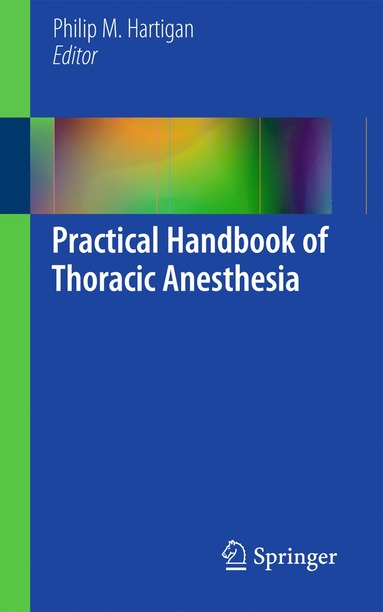 bokomslag Practical Handbook of Thoracic Anesthesia