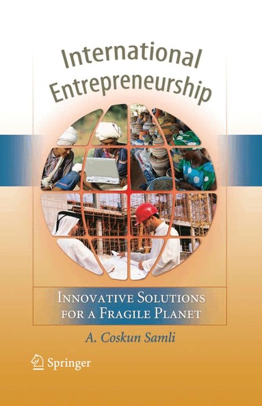 A. Coskun Samli - International Entrepreneurship, Inbunden