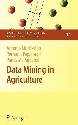 Data Mining in Agriculture 1