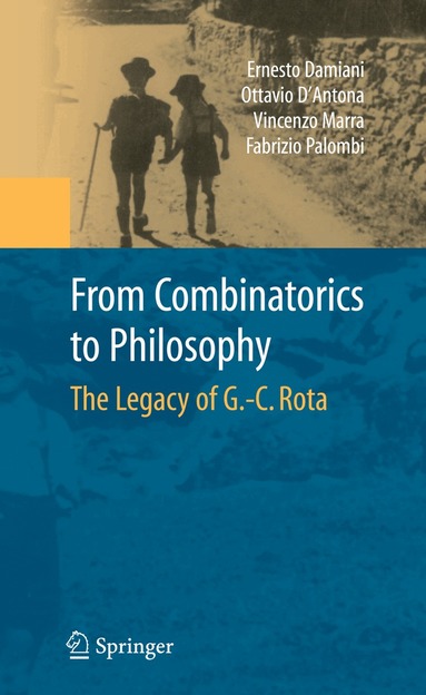Ernesto Damiani, Ottavio D'Antona, Vincenzo Marra, Fabrizio Palombi - From Combinatorics to Philosophy, Inbunden
