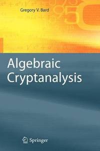 bokomslag Algebraic Cryptanalysis