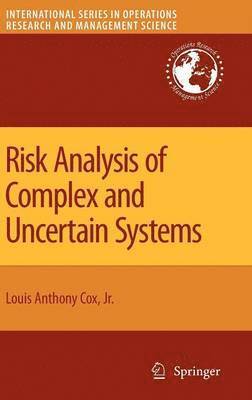 Risk Analysis of Complex and Uncertain Systems 1