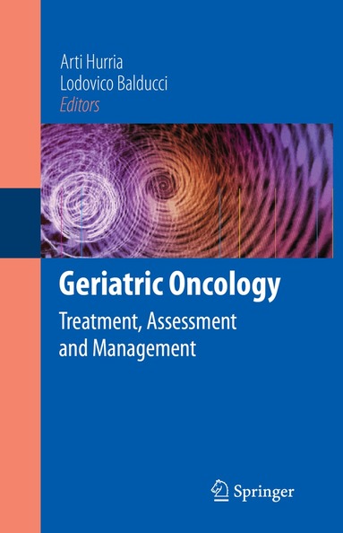 Arti Hurria, Lodovico Balducci - Geriatric Oncology, Häftad