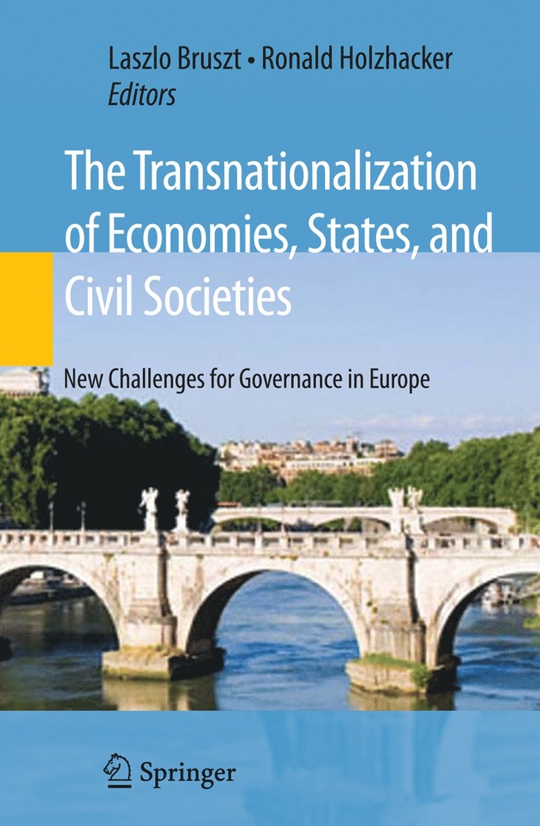Laszlo Bruszt, Ronald Holzhacker - Transnationalization of Economies, States, and Civil Societies, Inbunden