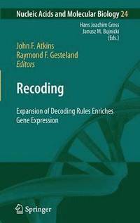 bokomslag Recoding: Expansion of Decoding Rules Enriches Gene Expression