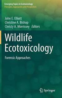 bokomslag Wildlife Ecotoxicology