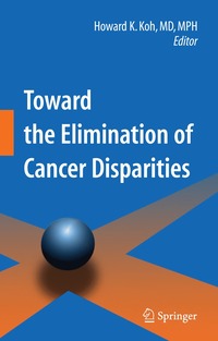 bokomslag Toward the Elimination of Cancer Disparities