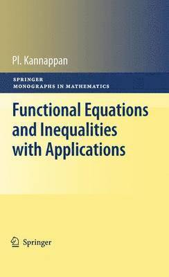 Functional Equations and Inequalities with Applications 1