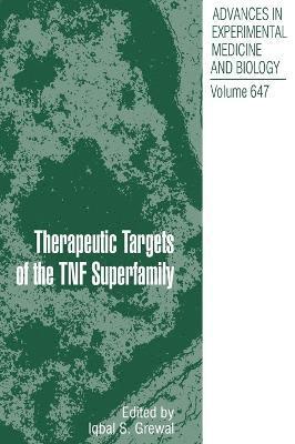 Iqbal S. Grewal, Iqbal S Grewal - Therapeutic Targets of the TNF Superfamily, Inbunden