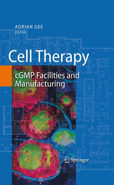 Adrian Gee - Cell Therapy, Inbunden