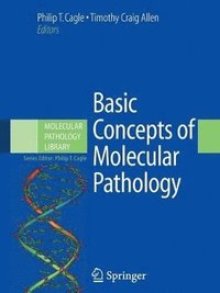 bokomslag Basic Concepts of Molecular Pathology