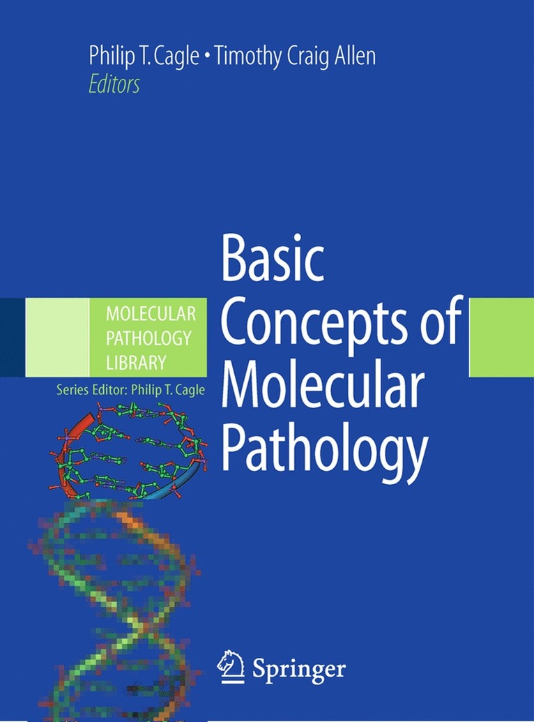 Philip T. Cagle, Timothy Craig Allen - Basic Concepts of Molecular Pathology, Häftad