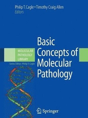 Basic Concepts of Molecular Pathology 1