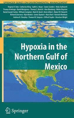 Hypoxia in the Northern Gulf of Mexico 1