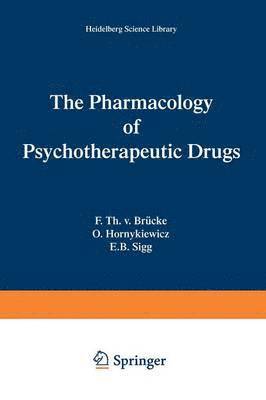 bokomslag The Pharmacology of Psychotherapeutic Drugs