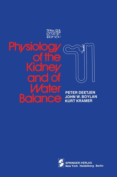 bokomslag Physiology of the Kidney and of Water Balance