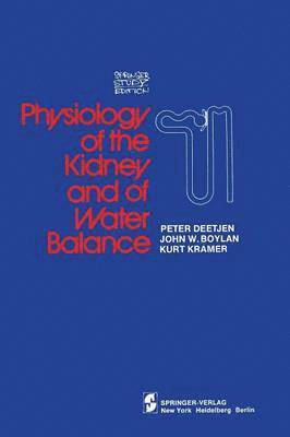 Physiology of the Kidney and of Water Balance 1