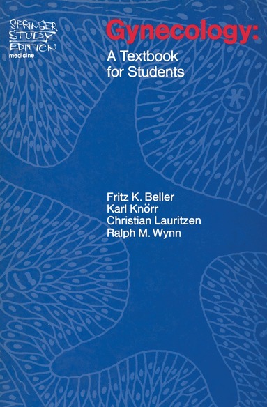 Frauke Beller, K. Knörr, C. Lauritzen, R.M. Wynn - Gynecology, Häftad