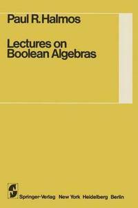 bokomslag Lectures on Boolean Algebras