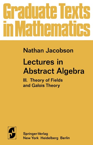 bokomslag Lectures in Abstract Algebra