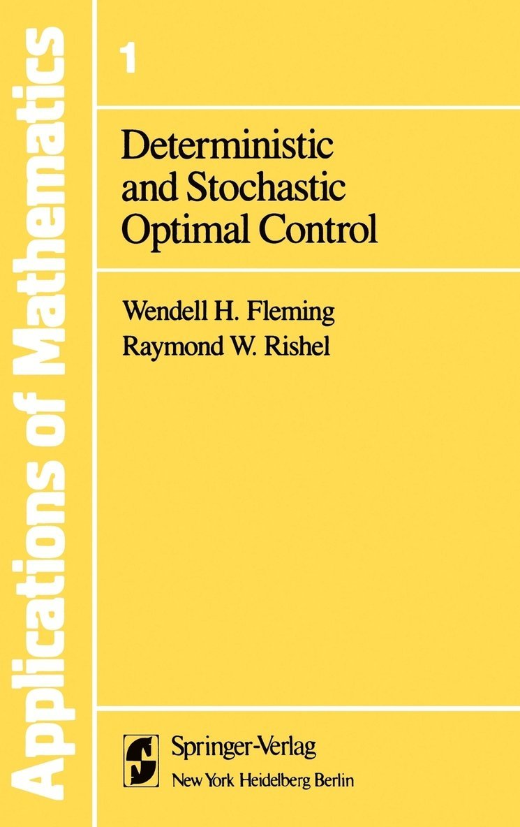 Deterministic and Stochastic Optimal Control 1
