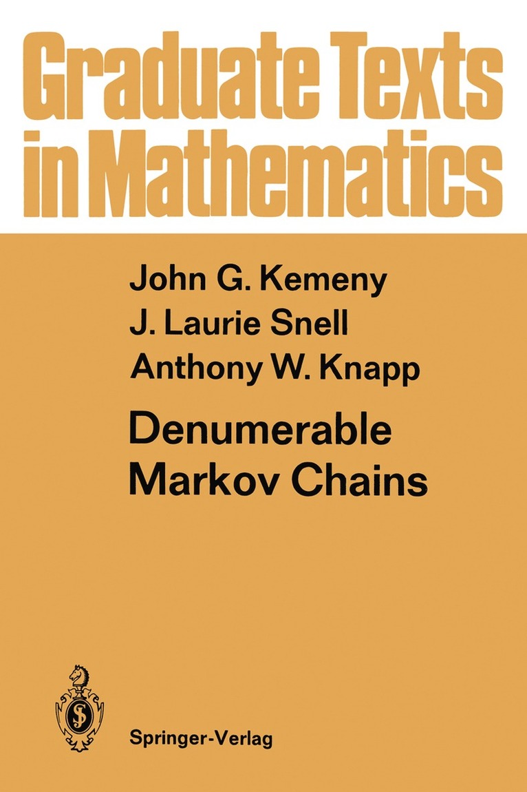 John G. Kemeny, J. Laurie Snell, Anthony W. Knapp - Denumerable Markov Chains, Inbunden