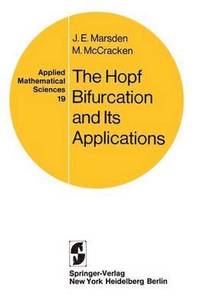 bokomslag The Hopf Bifurcation and Its Applications