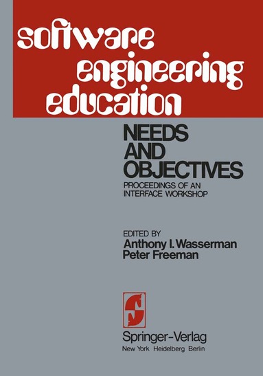 A.I. Wasserman, P. Freeman - Software Engineering Education, Häftad