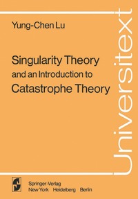 bokomslag Singularity Theory and an Introduction to Catastrophe Theory