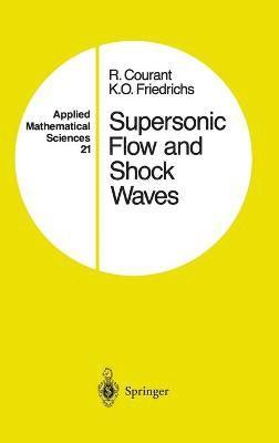 bokomslag Supersonic Flow and Shock Waves