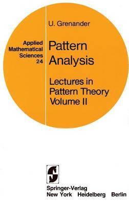 Lectures in Pattern Theory 1