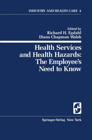 bokomslag Health Services and Health Hazards: The Employee's Need to Know
