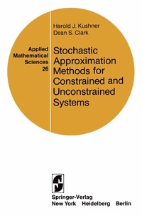 bokomslag Stochastic Approximation Methods for Constrained and Unconstrained Systems