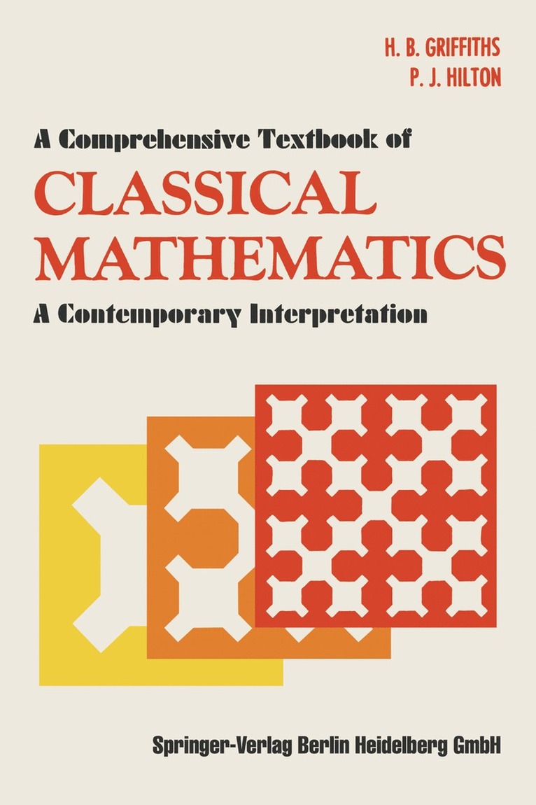 A Comprehensive Textbook of Classical Mathematics 1