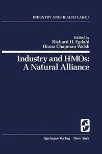 bokomslag Industry and HMOs: A Natural Alliance
