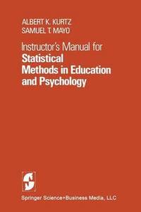 bokomslag Instructor's Manual for Statistical Methods in Education and Psychology