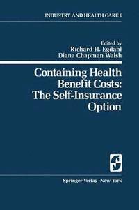 bokomslag Containing Health Benefit Costs