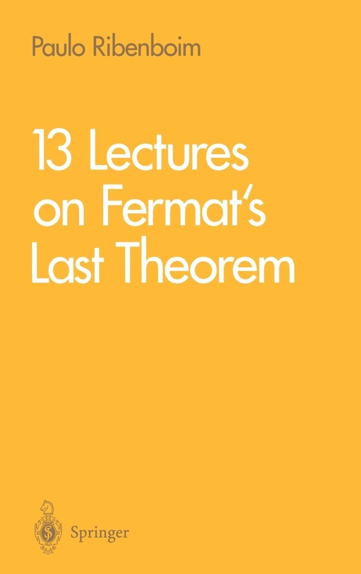 Paulo Ribenboim - 13 Lectures on Fermat's Last Theorem, Inbunden