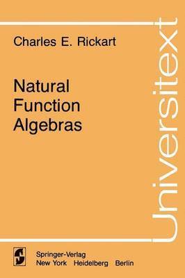 Natural Function Algebras 1