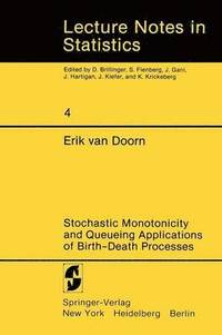 bokomslag Stochastic Monotonicity and Queueing Applications of Birth-Death Processes
