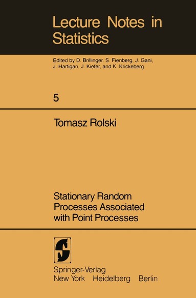 Tomasz Rolski - Stationary Random Processes Associated with Point Processes, Häftad