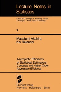 bokomslag Asymptotic Efficiency of Statistical Estimators: Concepts and Higher Order Asymptotic Efficiency