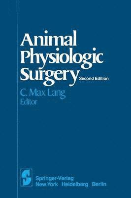 Animal Physiologic Surgery 1