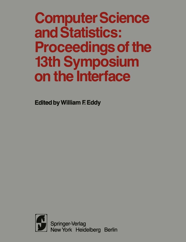 Computer Science and Statistics: Proceedings of the 13th Symposium on the Interface