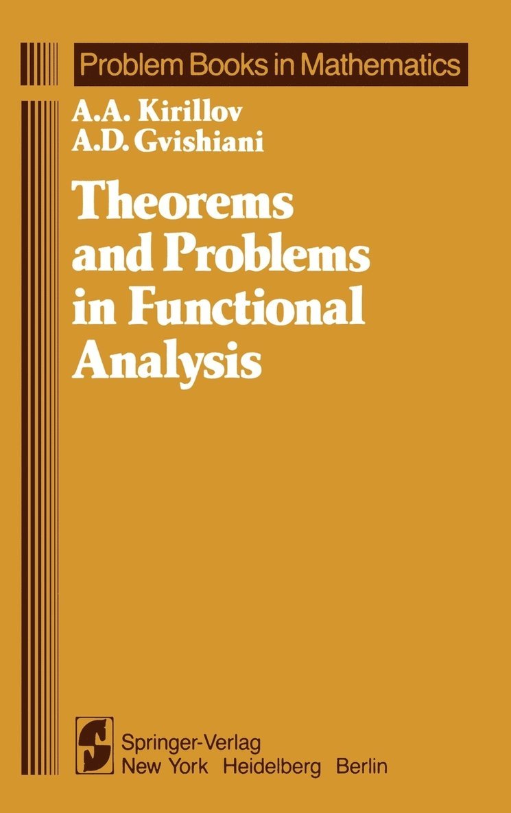 Theorems and Problems in Functional Analysis 1