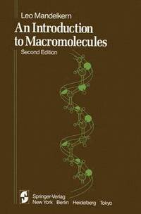 bokomslag An Introduction to Macromolecules