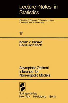 Asymptotic Optimal Inference for Non-ergodic Models 1