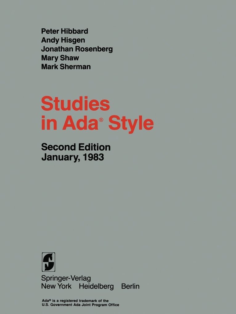P. Hibbard, Andy Hisgen, J. Rosenberg, M. Shaw, M. Sherman, A. Hisgen - Studies in Ada® Style, Häftad