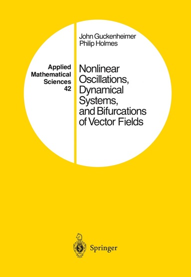 bokomslag Nonlinear Oscillations, Dynamical Systems, and Bifurcations of Vector Fields